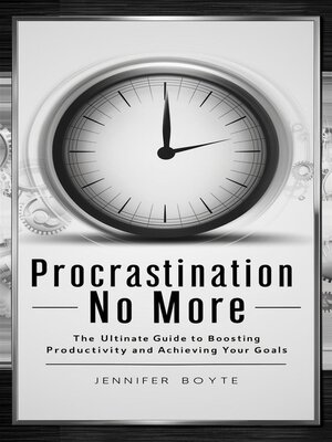 cover image of Procrastination No More